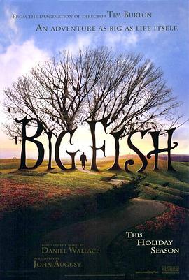 Big.Fish.2003.大鱼.双语字幕.HR-HDTV.AAC.1024X576.x264-人人影视制作