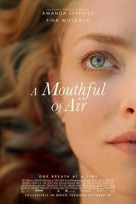 如释重负 A Mouthful of Air